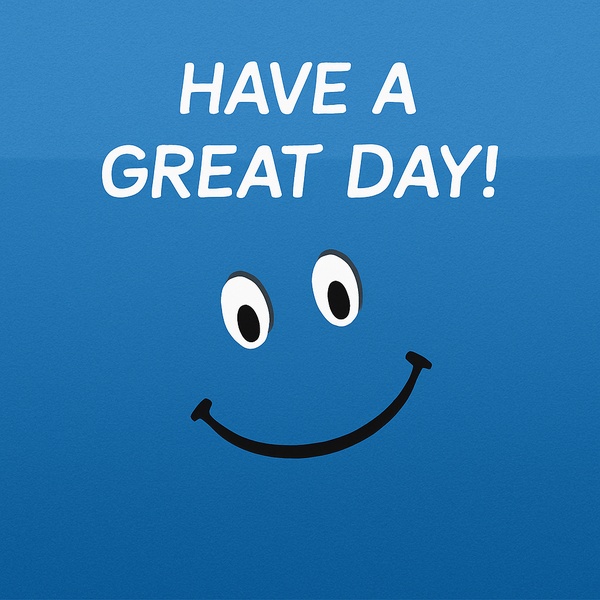 Have a great day wish (#18) - beautiful greeting card