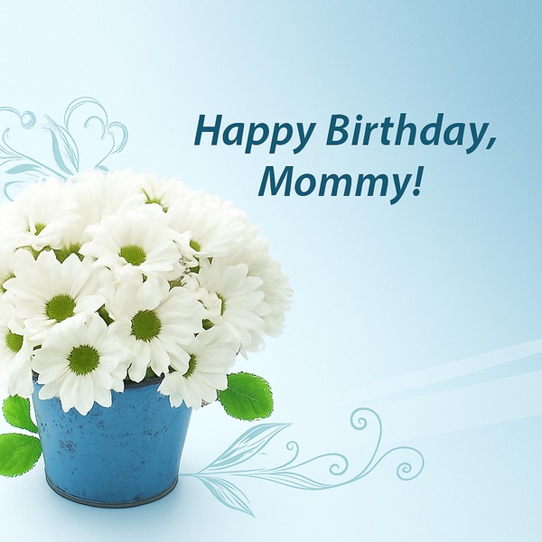 Happy Birthday greeting for mom (#27) - beautiful picture